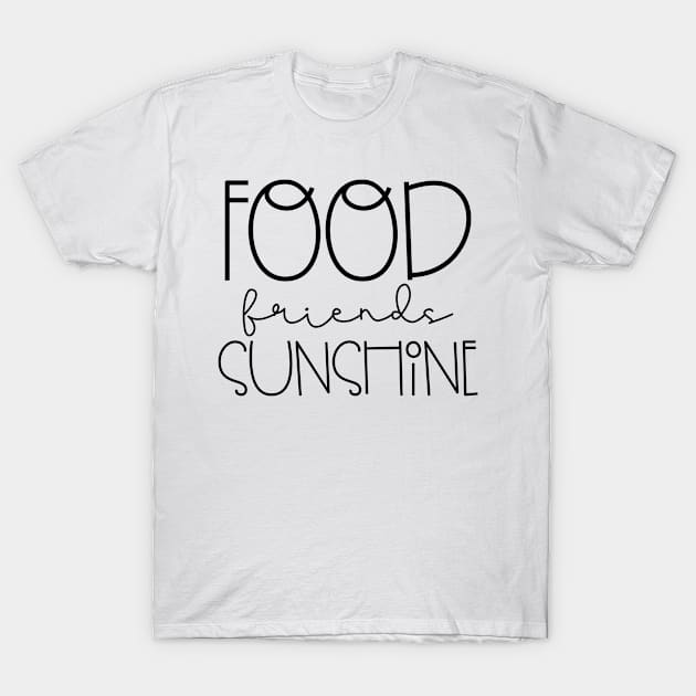 Food Friends Sunshine T-Shirt by karolynmarie